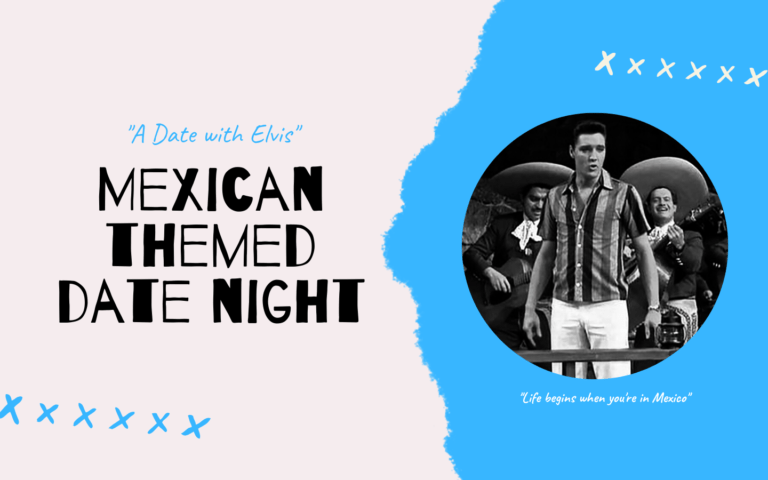 Mexican Themed Date Night