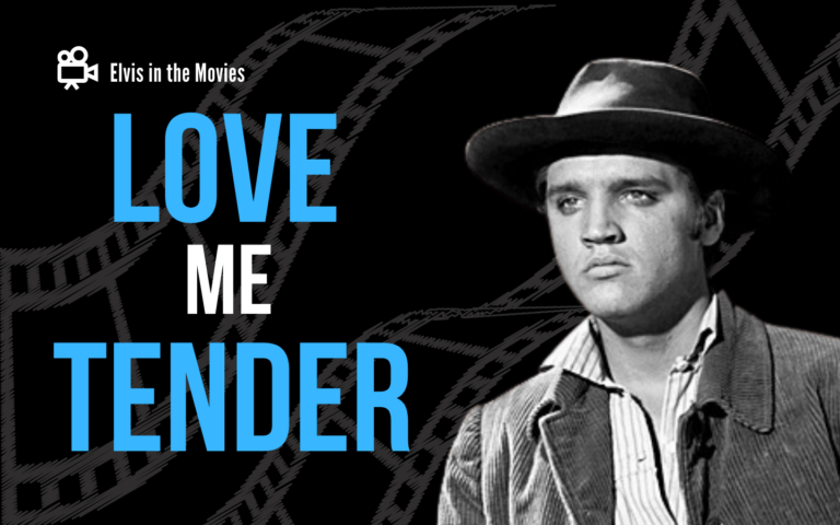 Elvis in the Movies: Love Me Tender (1956)
